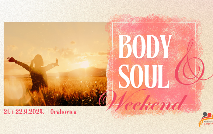 BODY & SOUL WEEKEND Mreže žena